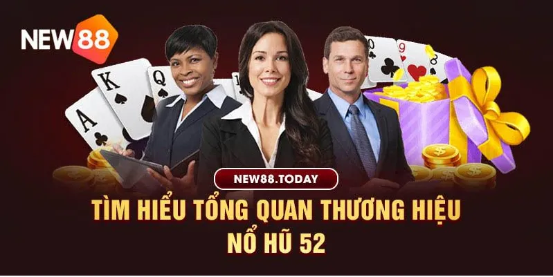 nổ hũ 52