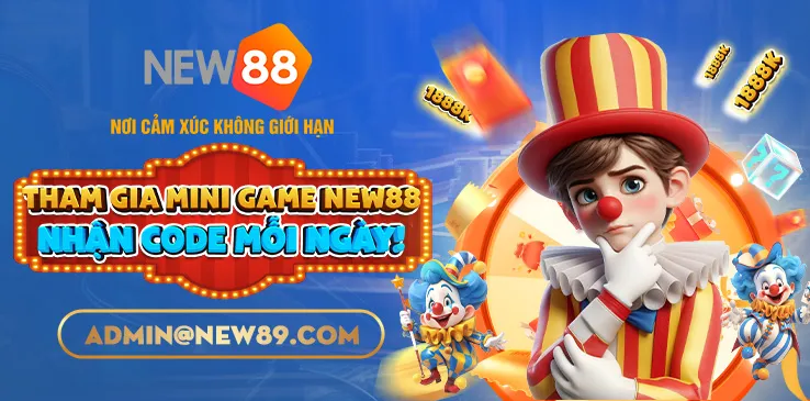 sự kiện MINIGAME NEW88